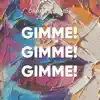 GAMPER & DADONI - Gimme! Gimme! Gimme! - Single